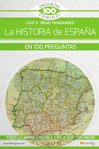 Libro La Historia De España En 100 Preguntas